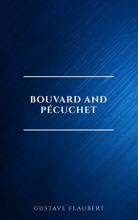 Produktbild: Bouvard and P&eacute;cuchet