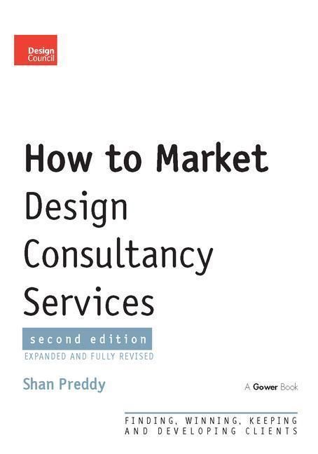 Produktbild: Preddy, S: How to Market Design Consultancy Services