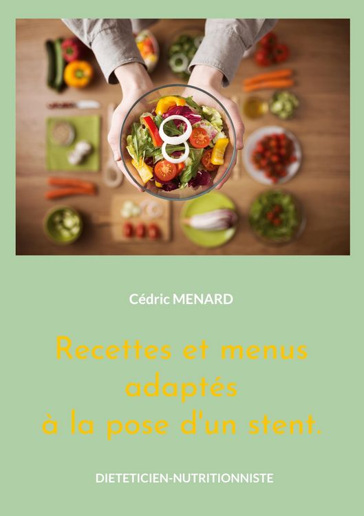 Produktbild: Recettes et menus adapt&eacute;s &agrave; la pose d'un stent.