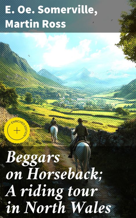 Produktbild: Beggars on Horseback; A riding tour in North Wales