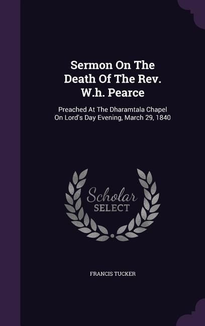 Produktbild: Sermon On The Death Of The Rev. W.h. Pearce