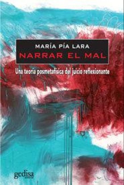 Produktbild: Narrar el mal : una teor&iacute;a posmetaf&iacute;sica del juicio reflexionante