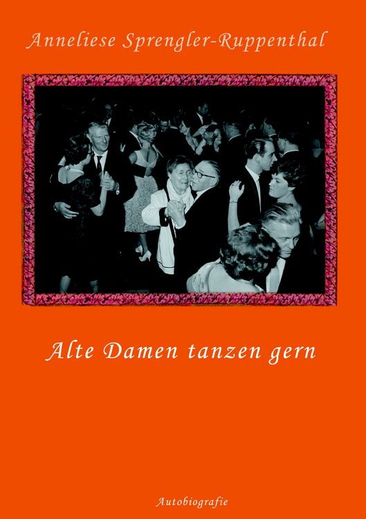 Produktbild: Alte Damen tanzen gern