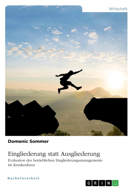 Produktbild: Eingliederung statt Ausgliederung. Evaluation des betrieblichen Eingliederungsmanagements im Krankenhaus