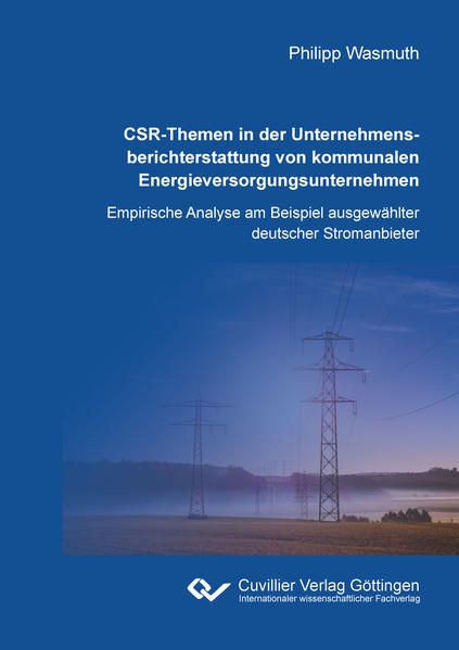 Produktbild: CSR-Themen in der Unternehmensberichterstattung von kommunalen Energieversorgungsunternehmen
