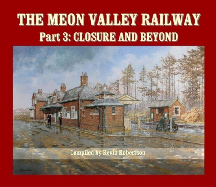 Produktbild: The Meon Valley Railway, Part 3: Closure and Beyond