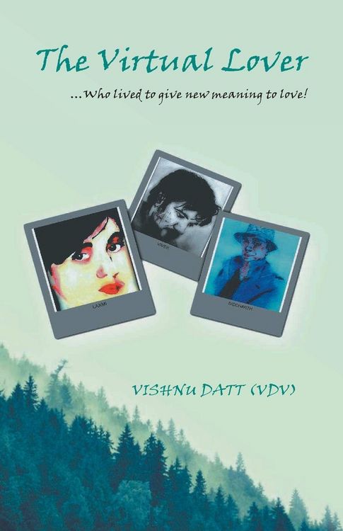 Produktbild: The Virtual Lover...Who Lived To Give New Meaning To Love