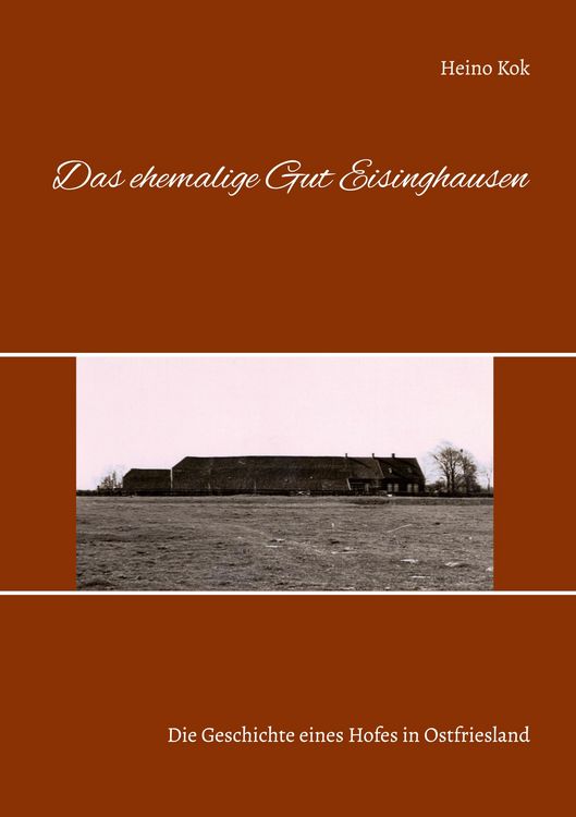 Produktbild: Das ehemalige Gut Eisinghausen