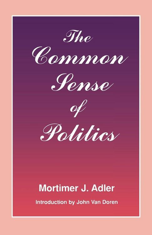 Produktbild: The Common Sense of Politics