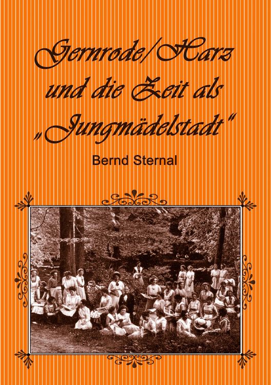Produktbild: Gernrode/Harz und die Zeit als "Jungm&auml;delstadt"
