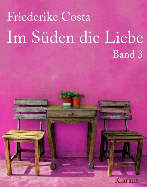 Produktbild: Im S&uuml;den die Liebe. Band 3. Romantische, witzige und sinnliche Liebesgeschichten!