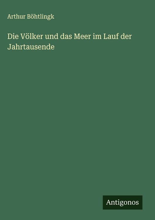 Produktbild: Die V&ouml;lker und das Meer im Lauf der Jahrtausende