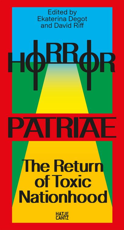 Produktbild: Horror Patriae: The Return of Toxic Nationhood