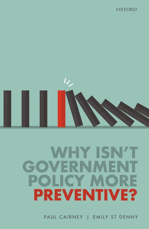 Produktbild: Why Isn't Government Policy More Preventive?