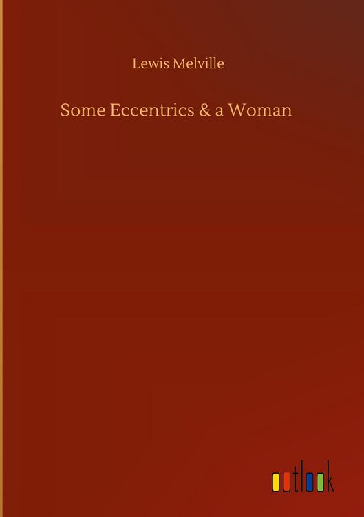 Produktbild: Some Eccentrics & a Woman