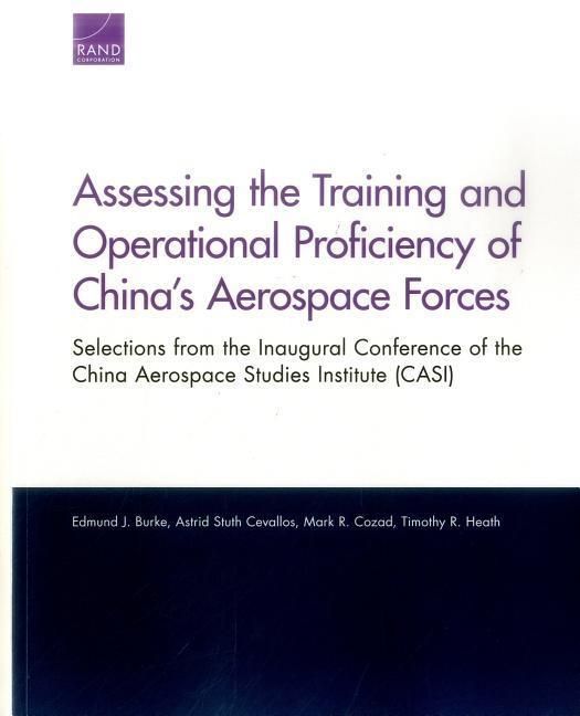 Produktbild: Assessing the Training and Operational Proficiency of China's Aerospace Forces