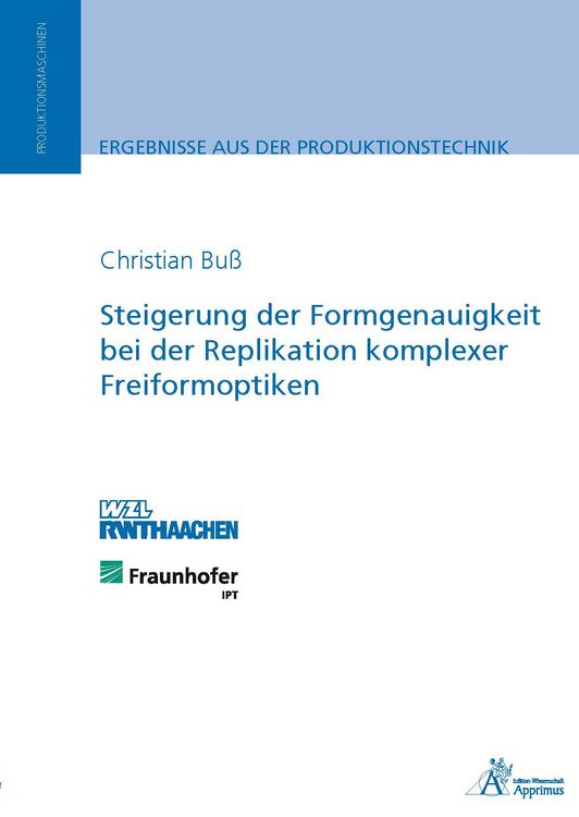 Produktbild: Steigerung der Formgenauigkeit bei der Replikation komplexer Freiformoptiken