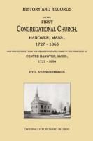 Produktbild: History and Records of the First Congregational Church, Hanover, Mass., 1727-1865