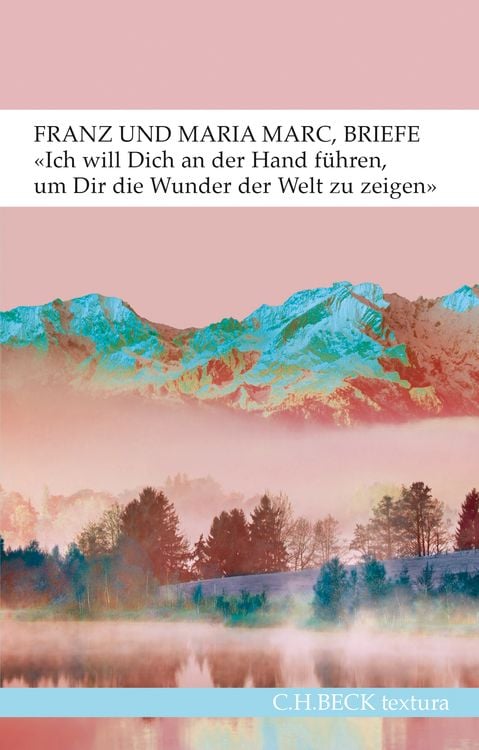 Bild vom Artikel 'Ich will Dich an der Hand führen, um Dir die Wunder der Welt zu zeigen...' vom Autor Franz Marc