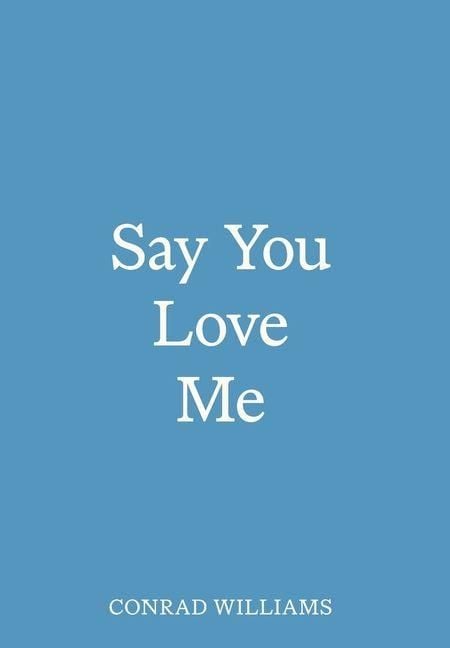 Produktbild: Say You Love Me