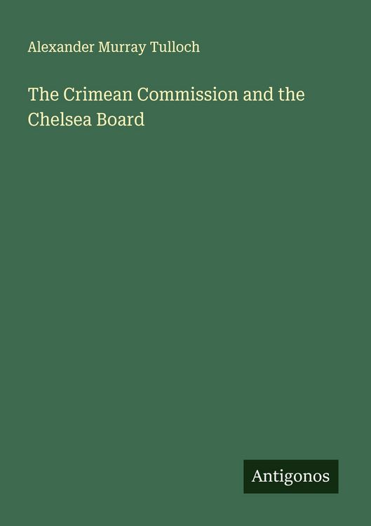 Produktbild: The Crimean Commission and the Chelsea Board
