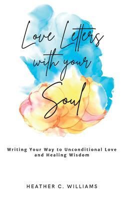 Produktbild: Love Letters with your Soul