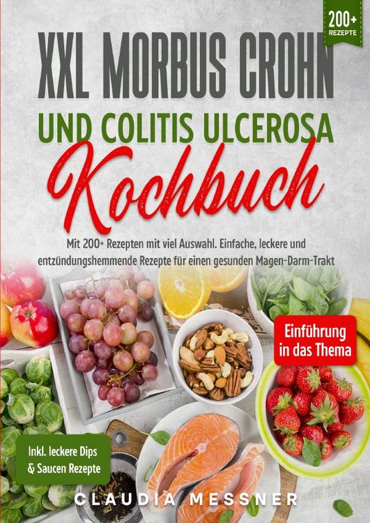 Produktbild: XXL Morbus Crohn und Colitis Ulcerosa Kochbuch