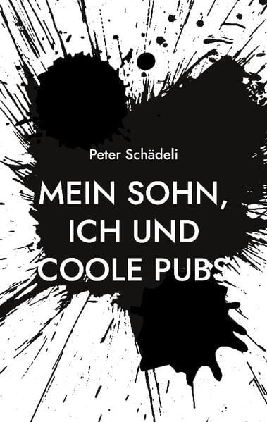 Produktbild: Mein Sohn, ich und coole Pubs