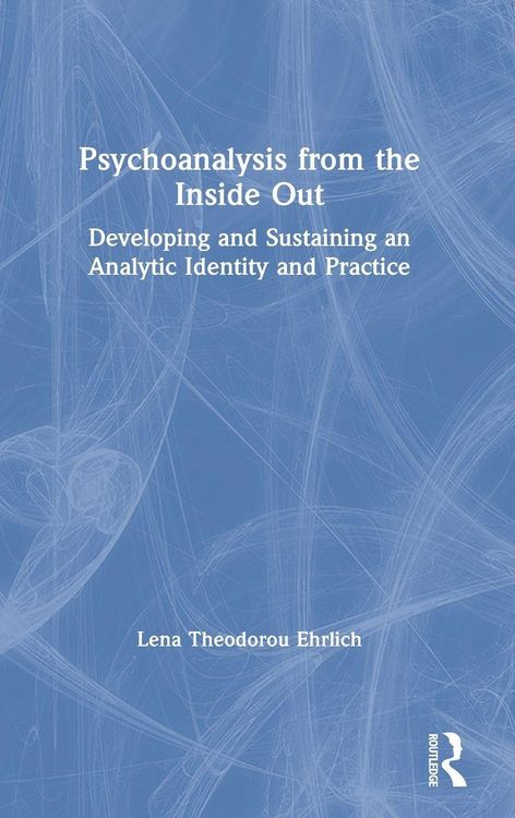 Produktbild: Psychoanalysis from the Inside Out