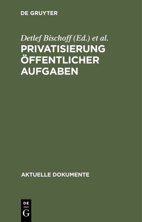 Produktbild: Privatisierung &ouml;ffentlicher Aufgaben