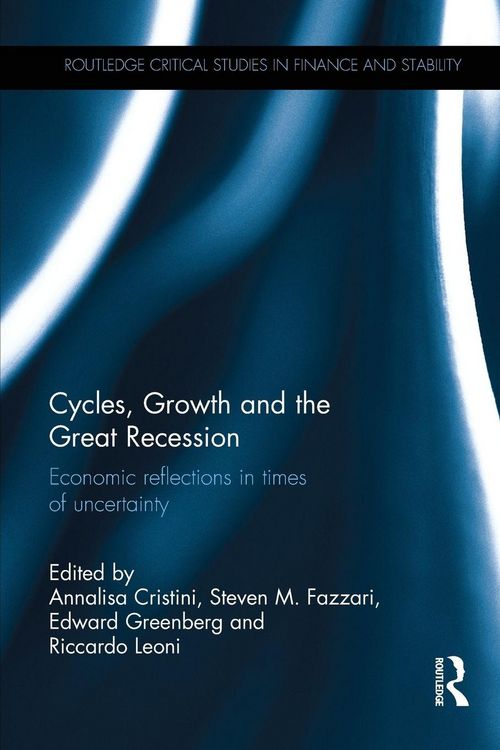 Produktbild: Cycles, Growth and the Great Recession