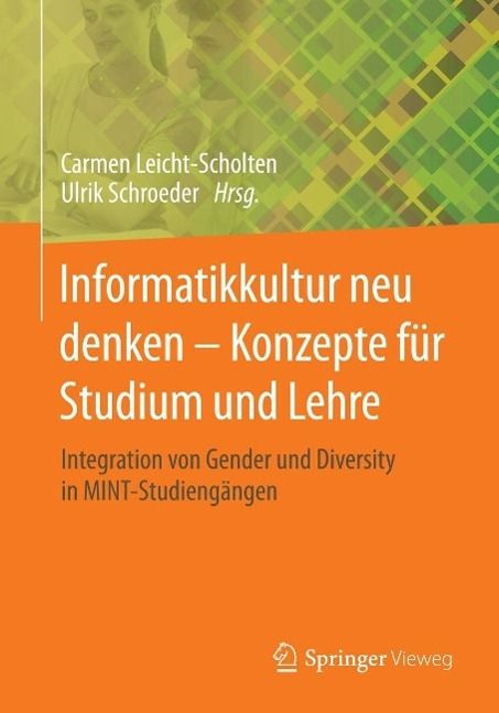 Produktbild: Informatikkultur neu denken - Konzepte f&uuml;r Studium und Lehre