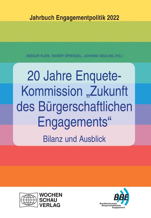 Produktbild: 20 Jahre Enquete-Kommission "Zukunft des B&uuml;rgerschaftlichen Engagements" - Bilanz und Ausblick