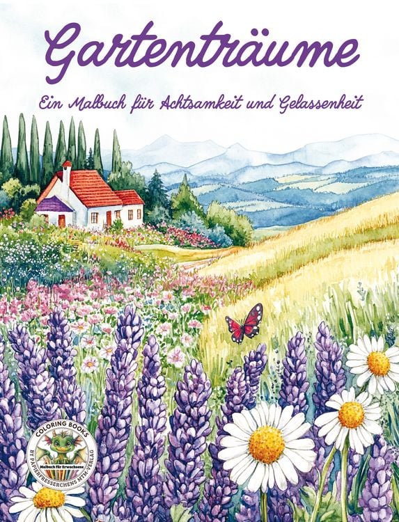 Produktbild: Gartenträume - Ein Malbuch für Achtsamkeit und Gelassenheit