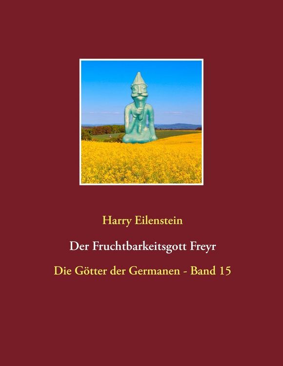 Produktbild: Der Fruchtbarkeitsgott Freyr