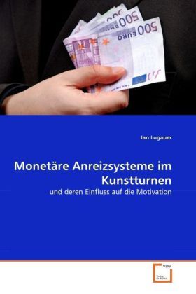 Produktbild: Lugauer, J: Monet&auml;re Anreizsysteme im Kunstturnen