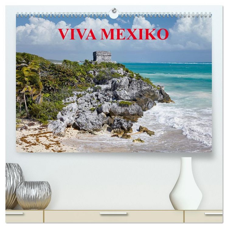 Produktbild: VIVA MEXIKO (hochwertiger Premium Wandkalender 2026 DIN A2 quer), Kunstdruck in Hochglanz