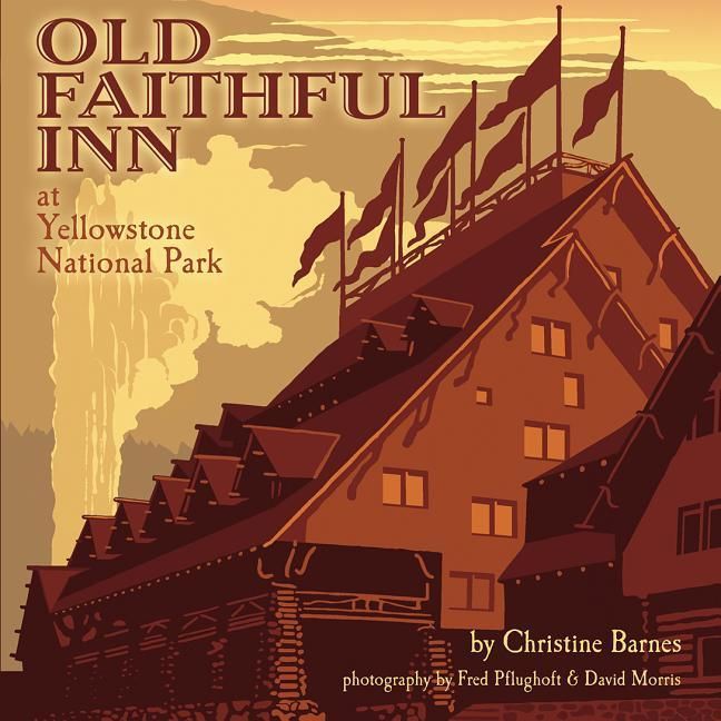 Produktbild: Old Faithful Inn: 100th Anniversary (Anniversary)