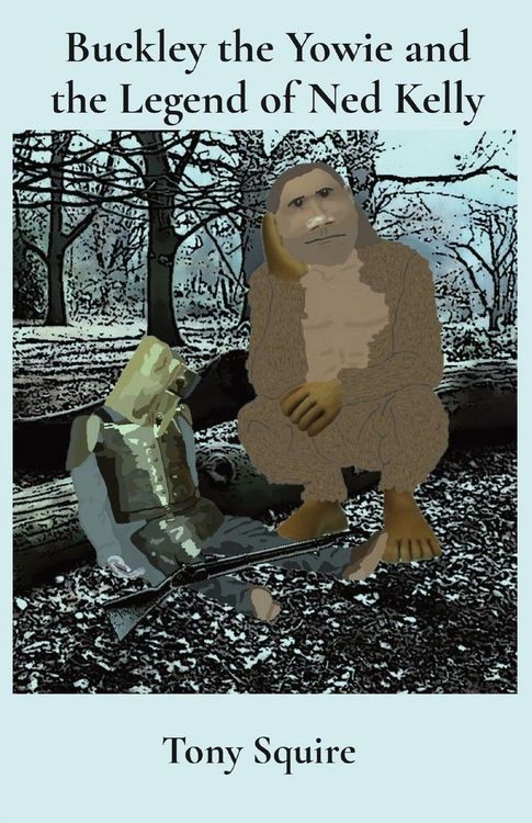 Produktbild: Buckley the Yowie and the Legend of Ned Kelly