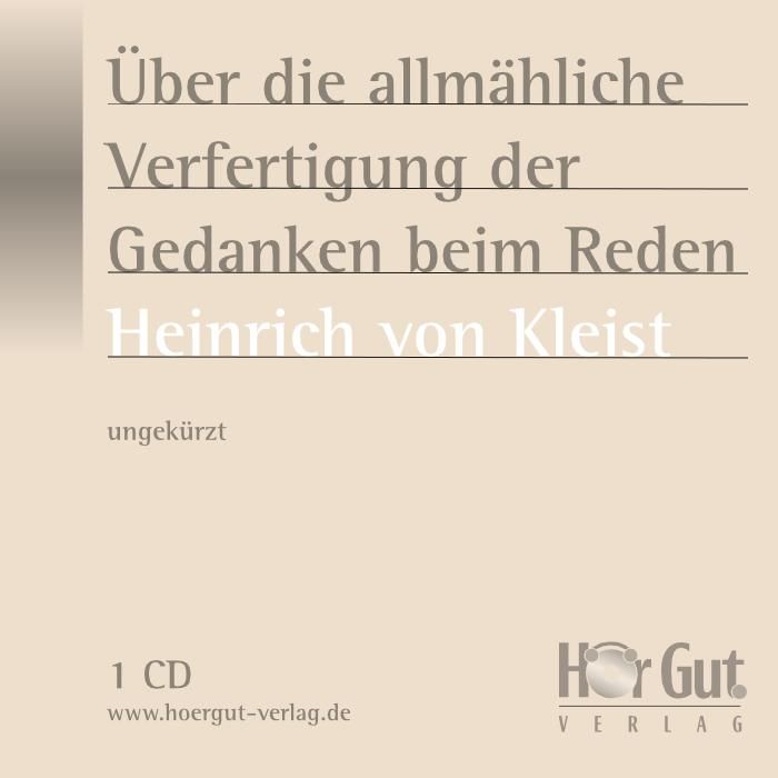 Produktbild: &Uuml;ber das allm&auml;hliche Verfertigen der Gedanken beim Reden