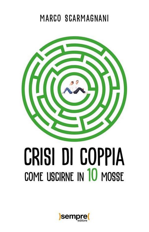 Produktbild: Crisi di coppia. Come uscirne in 10 mosse