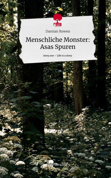 Produktbild: Menschliche Monster: Asas Spuren. Life is a Story - story.one