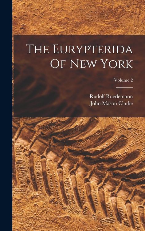 Produktbild: The Eurypterida Of New York; Volume 2