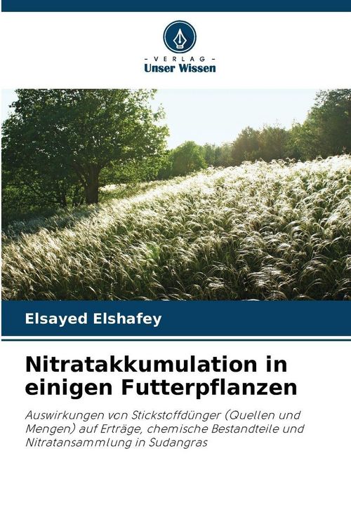 Produktbild: Nitratakkumulation in einigen Futterpflanzen