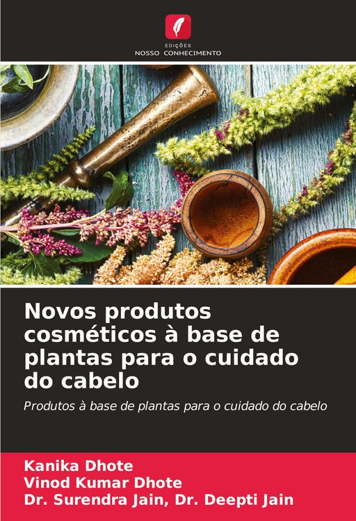Produktbild: Novos produtos cosm&eacute;ticos &agrave; base de plantas para o cuidado do cabelo