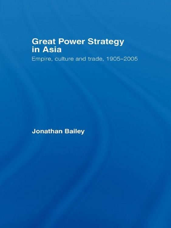 Produktbild: Great Power Strategy in Asia