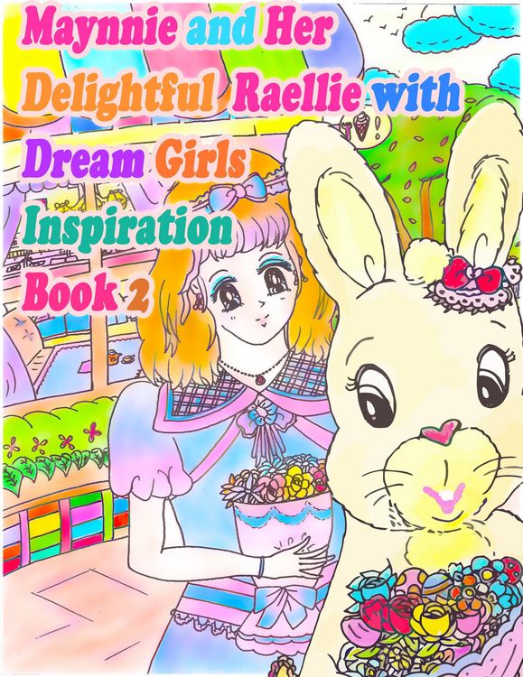 Produktbild: Maynnie and Her Delightful Raellie with Dream Girls Inspiration Book 2