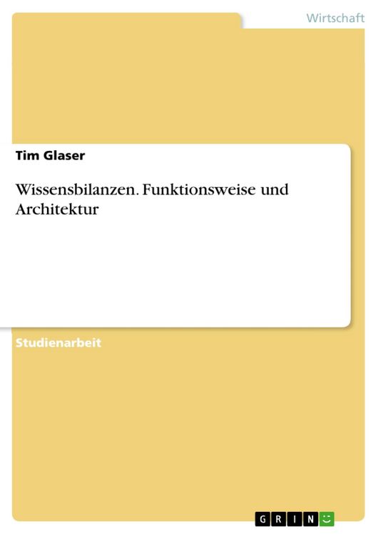 Produktbild: Wissensbilanzen. Funktionsweise und Architektur