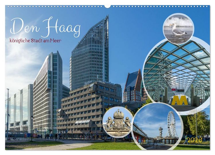 Produktbild: Den Haag - k&ouml;nigliche Stadt am Meer (Wandkalender 2026 DIN A2 quer), CALVENDO Monatskalender