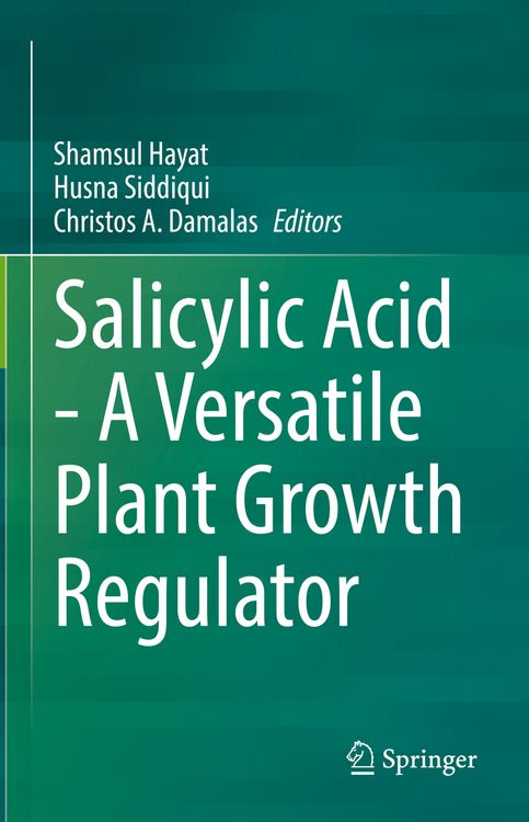 Produktbild: Salicylic Acid - A Versatile Plant Growth Regulator